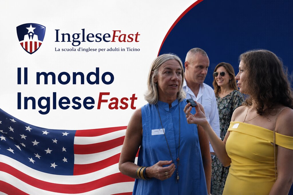 Il mondo IngleseFast — La scuola di inglese per adulti in Ticino